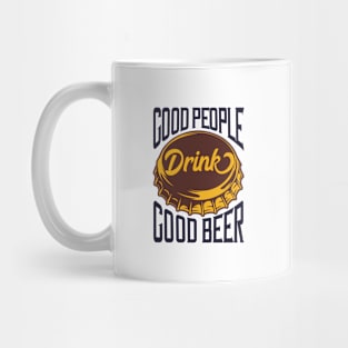 Good People Good Beer Mug